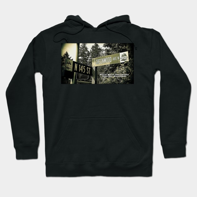 145th Street & Greenwood Avenue, Shoreline, Washington by Mistah Wilson Hoodie by MistahWilson